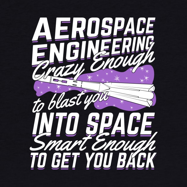 Funny Aerospace Engineering Engineer Gift by Dolde08